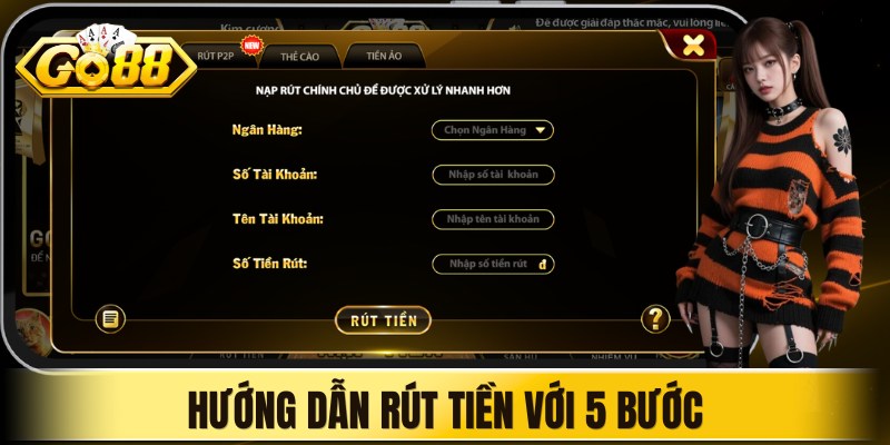 Hướng dẫn rút tiền với 5 bước