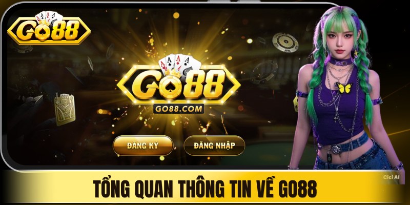 Tổng quan thông tin về Go88